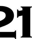 Twenty-One #3: Limited Edition, Black Logo Skateboard Deck