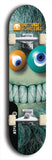 Skateboard deck: Limited edition, North American maple skateboard deck designed by underground artist BellyRash -- available in widths 7.5 to 8.5 inches in both mellow concave and steep concave shapes. Artwork: BUTTUGLY MONSTERS brand popsicle-shaped skateboard deck with monster in background.