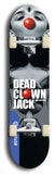 Skateboard deck: Limited edition, North American maple skateboard deck designed by underground artist BellyRash - available widths 7.5 to 8.5 inches in both mellow concave and steep concave shapes. Artwork: DEAD CLOWN JACK logo brand popsicle-shaped deck