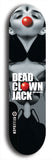 Skateboard deck: Limited edition, North American maple skateboard deck designed by underground artist BellyRash - available widths 7.5 to 8.5 inches in both mellow concave and steep concave shapes. Artwork: DEAD CLOWN JACK logo brand popsicle-shaped deck