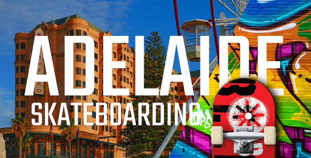 Nine important skateboard spots in Adelaide, Australia (2024)