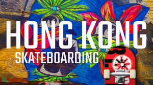 Ten important skateboard spots in Hong Kong (2024)