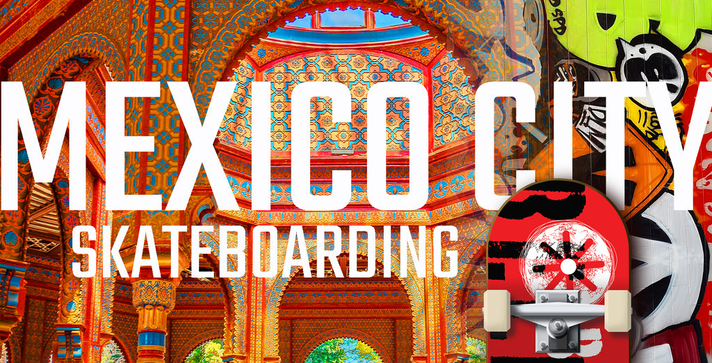 Ten important skateboard spots in Mexico City (2024)