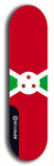 North American maple skateboard deck designed by underground artist BellyRash -- available in widths between 7.5 to 8.5 inches in both mellow concave and steep concave shapes. Artwork : 	Burundi	flag skateboard deck																				