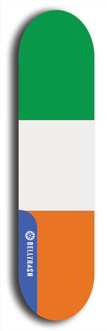 North American maple skateboard deck designed by underground artist BellyRash -- available in widths between 7.5 to 8.5 inches in both mellow concave and steep concave shapes. Artwork : 	Ireland	flag skateboard deck																				