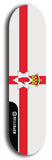 Northern Ireland flag skateboard deck. North American maple skateboard deck available in widths between 7.5 to 8.5 inches in both mellow concave and steep concave shapes.