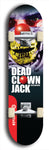 Dead Clown Jack #25: Red Logo Skateboard Deck