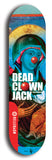 Skateboard deck: Limited edition, North American maple skateboard deck designed by underground artist BellyRash - available widths 7.5 to 8.5 inches in both mellow concave and steep concave shapes. Artwork: DEAD CLOWN JACK logo brand popsicle-shaped deck