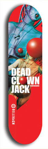 Skateboard deck: Limited edition, North American maple skateboard deck designed by underground artist BellyRash - available widths 7.5 to 8.5 inches in both mellow concave and steep concave shapes. Artwork: DEAD CLOWN JACK logo brand popsicle-shaped deck