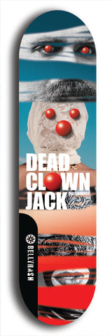 Skateboard deck: Limited edition, North American maple skateboard deck designed by underground artist BellyRash - available widths 7.5 to 8.5 inches in both mellow concave and steep concave shapes. Artwork: DEAD CLOWN JACK logo brand popsicle-shaped deck