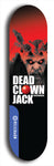 Skateboard deck: Limited edition, North American maple skateboard deck designed by underground artist BellyRash - available widths 7.5 to 8.5 inches in both mellow concave and steep concave shapes. Artwork: DEAD CLOWN JACK logo brand popsicle-shaped deck