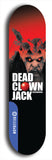 Skateboard deck: Limited edition, North American maple skateboard deck designed by underground artist BellyRash - available widths 7.5 to 8.5 inches in both mellow concave and steep concave shapes. Artwork: DEAD CLOWN JACK logo brand popsicle-shaped deck