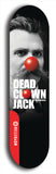 Skateboard deck: Limited edition, North American maple skateboard deck designed by underground artist BellyRash - available widths 7.5 to 8.5 inches in both mellow concave and steep concave shapes. Artwork: DEAD CLOWN JACK logo brand popsicle-shaped deck