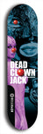 Skateboard deck: Limited edition, North American maple skateboard deck designed by underground artist BellyRash - available widths 7.5 to 8.5 inches in both mellow concave and steep concave shapes. Artwork: DEAD CLOWN JACK logo brand popsicle-shaped deck