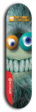 Skateboard deck: Limited edition, North American maple skateboard deck designed by underground artist BellyRash -- available in widths 7.5 to 8.5 inches in both mellow concave and steep concave shapes. Artwork: BUTTUGLY MONSTERS brand popsicle-shaped skateboard deck with monster in background.