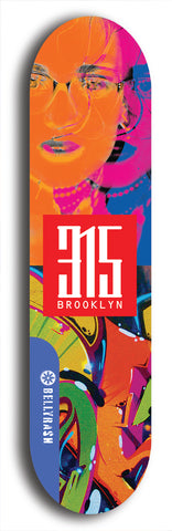 North American maple skateboard deck designed by underground artist BellyRash -- available in widths between 7.5 to 8.5 inches in both mellow concave and steep concave shapes. Artwork: street art and street artist and red 315 Brooklyn logo