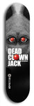 Skateboard deck: Limited edition, North American maple skateboard deck designed by underground artist BellyRash - available widths 7.5 to 8.5 inches in both mellow concave and steep concave shapes. Artwork: DEAD CLOWN JACK logo brand popsicle-shaped deck