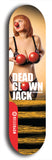 Skateboard deck: Limited edition, North American maple skateboard deck designed by underground artist BellyRash - available widths 7.5 to 8.5 inches in both mellow concave and steep concave shapes. Artwork: DEAD CLOWN JACK logo brand popsicle-shaped deck