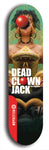 Skateboard deck: Limited edition, North American maple skateboard deck designed by underground artist BellyRash - available widths 7.5 to 8.5 inches in both mellow concave and steep concave shapes. Artwork: DEAD CLOWN JACK logo brand popsicle-shaped deck