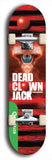 North American maple skateboard deck designed by underground artist BellyRash -- available in widths between 7.5 to 8.5 inches in both mellow concave and steep concave shapes from the BellyRash Limited Edition Blitz Deck series: Dead Clown Jack