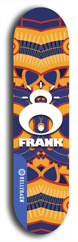 Limited edition, North American maple skateboard deck designed by underground artist BellyRash -- available in widths 7.5 to 8.5 inches in both mellow concave and steep concave shapes. Artwork: FRANK brand popsicle-shaped skateboard deck with large white FRANK logo on blue background