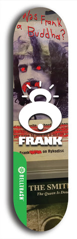 North American maple skateboard deck designed by underground artist BellyRash -- available in widths between 7.5 to 8.5 inches in both mellow concave and steep concave shapes. Artwork: street art and street artist and Frank logo 