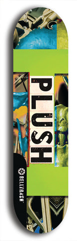 Skateboard deck: Limited edition, North American maple skateboard deck designed by underground artist BellyRash - available widths 7.5 to 8.5 inches in both mellow concave and steep concave shapes. Artwork: PLUSH logo brand popsicle-shaped deck