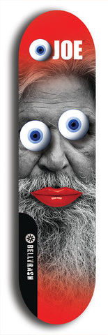 Skateboard deck: Limited edition, North American maple skateboard deck designed by underground artist BellyRash - available widths 7.5 to 8.5 inches in both mellow concave and steep concave shapes. Artwork: EYEBALL JOE logo brand popsicle-shaped deck