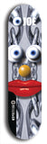 Skateboard deck: Limited edition, North American maple skateboard deck designed by underground artist BellyRash - available widths 7.5 to 8.5 inches in both mellow concave and steep concave shapes. Artwork: EYEBALL JOE logo brand popsicle-shaped deck