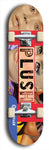 Skateboard deck: Limited edition, North American maple skateboard deck designed by underground artist BellyRash - available widths 7.5 to 8.5 inches in both mellow concave and steep concave shapes. Artwork: PLUSH logo brand popsicle-shaped deck