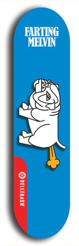 Skateboard deck: Limited edition, North American maple skateboard deck designed by underground artist BellyRash - available widths 7.5 to 8.5 inches in both mellow concave and steep concave shapes. Artwork: FARTING MELVIN logo brand popsicle-shaped deck with farting bulldog on flat-colored background