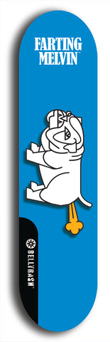 Skateboard deck: Limited edition, North American maple skateboard deck designed by underground artist BellyRash - available widths 7.5 to 8.5 inches in both mellow concave and steep concave shapes. Artwork: FARTING MELVIN logo brand popsicle-shaped deck with farting bulldog on flat-colored background