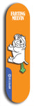 Skateboard deck: Limited edition, North American maple skateboard deck designed by underground artist BellyRash - available widths 7.5 to 8.5 inches in both mellow concave and steep concave shapes. Artwork: FARTING MELVIN logo brand popsicle-shaped deck with farting bulldog on flat-colored background