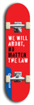 Skateboard deck: Limited edition, North American maple skateboard deck designed by underground artist BellyRash - available widths 7.5 to 8.5 inches in both mellow concave and steep concave shapes. Artwork: DEFYANT GIANT logo brand popsicle-shaped deck