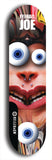 Skateboard deck: Limited edition, North American maple skateboard deck designed by underground artist BellyRash - available widths 7.5 to 8.5 inches in both mellow concave and steep concave shapes. Artwork: EYEBALL JOE logo brand popsicle-shaped deck 