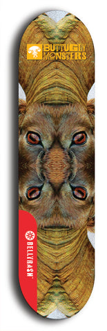 Skateboard deck: Limited edition, North American maple skateboard deck designed by underground artist BellyRash -- available in widths 7.5 to 8.5 inches in both mellow concave and steep concave shapes. Artwork: BUTTUGLY MONSTERS brand popsicle-shaped skateboard deck with monster in background. 