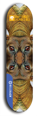 Skateboard deck: Limited edition, North American maple skateboard deck designed by underground artist BellyRash -- available in widths 7.5 to 8.5 inches in both mellow concave and steep concave shapes. Artwork: BUTTUGLY MONSTERS brand popsicle-shaped skateboard deck with monster in background. 