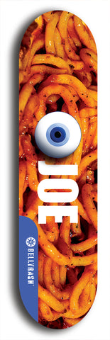 Skateboard deck: Limited edition, North American maple skateboard deck designed by underground artist BellyRash - available widths 7.5 to 8.5 inches in both mellow concave and steep concave shapes. Artwork: EYEBALL JOE logo brand popsicle-shaped deck 