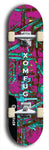 Skateboard deck: Limited edition, North American maple skateboard deck designed by underground artist BellyRash - available widths 7.5 to 8.5 inches in both mellow concave and steep concave shapes. Artwork: XOMFUG logo brand popsicle-shaped deck