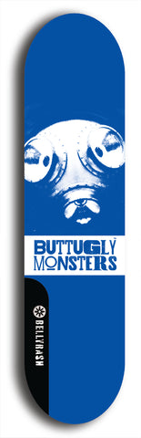 Skateboard deck: Limited edition, North American maple skateboard deck designed by underground artist BellyRash -- available in widths 7.5 to 8.5 inches in both mellow concave and steep concave shapes. Artwork: BUTTUGLY MONSTERS brand popsicle-shaped skateboard deck with monster in background. 