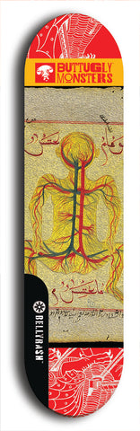 Skateboard deck: Limited edition, North American maple skateboard deck designed by underground artist BellyRash -- available in widths 7.5 to 8.5 inches in both mellow concave and steep concave shapes. Artwork: BUTTUGLY MONSTERS brand popsicle-shaped skateboard deck with monster in background.