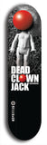 Skateboard deck: Limited edition, North American maple skateboard deck designed by underground artist BellyRash - available widths 7.5 to 8.5 inches in both mellow concave and steep concave shapes. Artwork: DEAD CLOWN JACK logo brand popsicle-shaped deck 