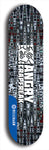 Skateboard deck: Limited edition, North American maple skateboard deck designed by underground artist BellyRash - available widths 7.5 to 8.5 inches in both mellow concave and steep concave shapes. Artwork: ANGRY CRAPFREAK brand popsicle-shaped with a multi-colored patterned background