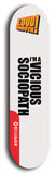 Limited edition, North American maple skateboard deck designed by underground artist BellyRash -- available in widths 7.5 to 8.5 inches in both mellow concave and steep concave shapes. Artwork: LOUDMOUTH brand popsicle-shaped skateboard deck with large with large black text on white background