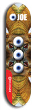 Skateboard deck: Limited edition, North American maple skateboard deck designed by underground artist BellyRash - available widths 7.5 to 8.5 inches in both mellow concave and steep concave shapes. Artwork: EYEBALL JOE logo brand popsicle-shaped deck 