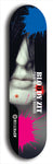 Skateboard deck: Limited edition, North American maple skateboard deck designed by underground artist BellyRash - available widths 7.5 to 8.5 inches in both mellow concave and steep concave shapes. Artwork: BLOODY ZIT logo brand popsicle-shaped deck with mannequin face with black hair and bloody zit on chin