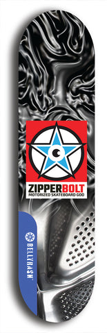 Skateboard deck: Limited edition, North American maple skateboard deck designed by underground artist BellyRash - available widths 7.5 to 8.5 inches in both mellow concave and steep concave shapes. Artwork: ZIPPERBOLT logo brand popsicle-shaped deck