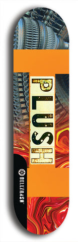 Skateboard deck: Limited edition, North American maple skateboard deck designed by underground artist BellyRash - available widths 7.5 to 8.5 inches in both mellow concave and steep concave shapes. Artwork: PLUSH logo brand popsicle-shaped deck