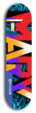 Skateboard deck: Limited edition, North American maple skateboard deck designed by underground artist BellyRash -- available in widths 7.5 to 8.5 inches in both mellow concave and steep concave shapes. Artwork: MARY brand popsicle-shaped skateboard deck with MARY logo broken into multiple colors and shades