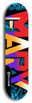 Skateboard deck: Limited edition, North American maple skateboard deck designed by underground artist BellyRash -- available in widths 7.5 to 8.5 inches in both mellow concave and steep concave shapes. Artwork: MARY brand popsicle-shaped skateboard deck with MARY logo broken into multiple colors and shades